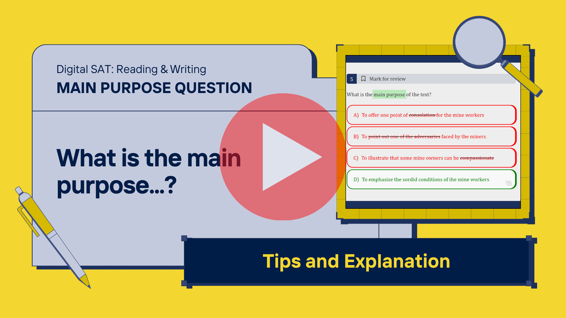 SAT English Hack: Main Purpose is more about Main Idea - Learmazing