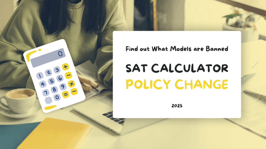 SAT Calculator Policy Update 2025